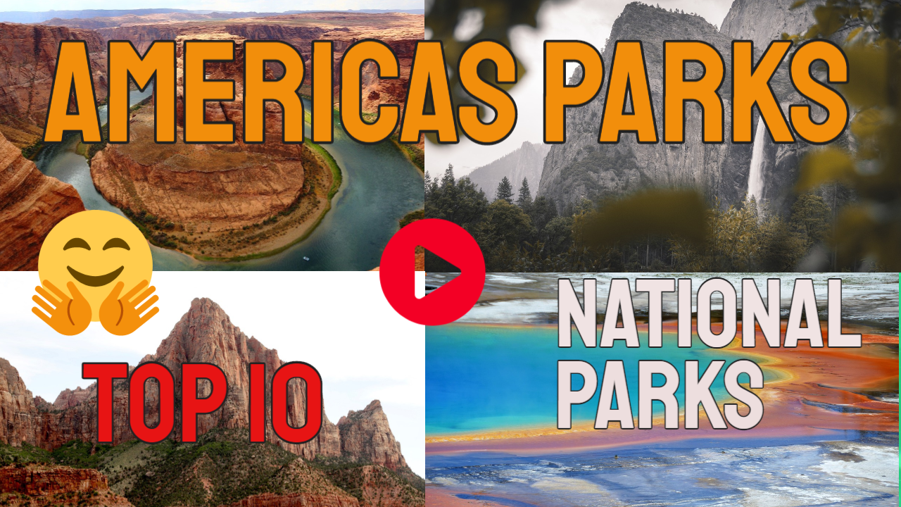 top 10 Most Beautiful National Park USA